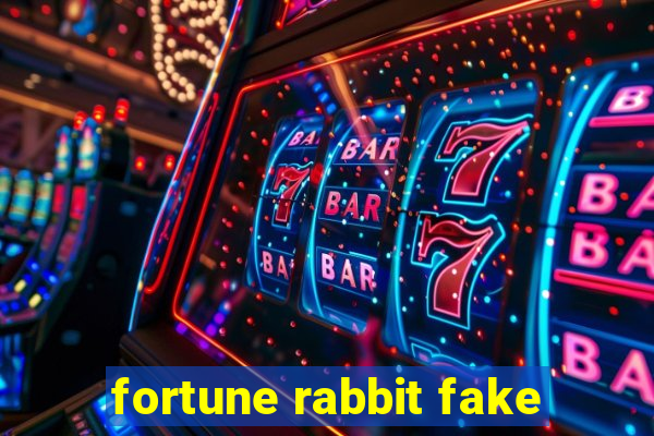 fortune rabbit fake